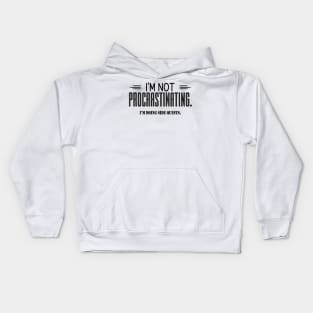 I'm Not Procrastinating I'm Doing Side Quests Kids Hoodie